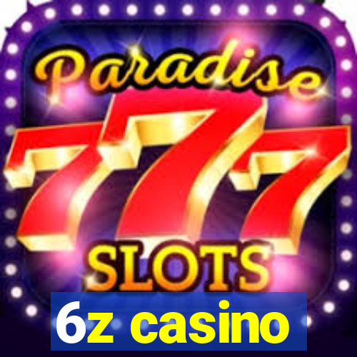 6z casino